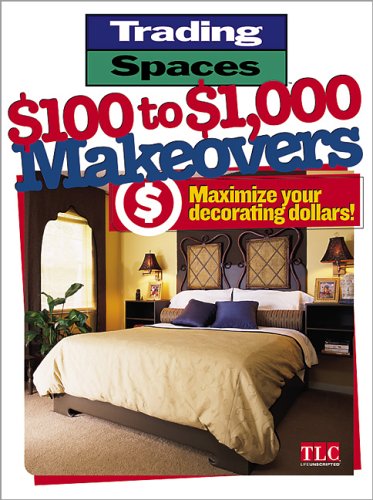 $100 to $1000 Makeovers: Maximizing Your Decorating Dollars - Jouets & Jeux Amazon Espagne à 31.32€