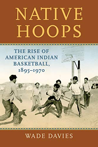 Native Hoops: The Rise of American Indian Basketball... - Sports & Fitness Amazon Royaume-Uni à 13.16€
