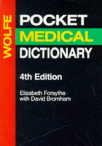 Wolfe's Pocket Medical Dictionary - Livres & eBooks Amazon Royaume-Uni à 12.00€