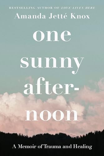 One Sunny Afternoon: A Memoir of Trauma and Healing - Amazon Italy à 3.75€