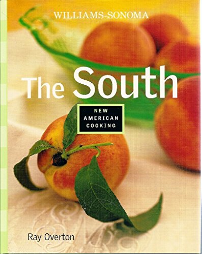 The South (Williams-Sonoma New American Cooking) - Livres & eBooks Amazon Allemagne à 25.25€