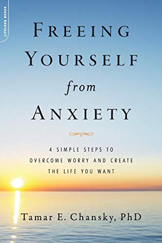 Freeing Yourself from Anxiety: The 4-Step Plan to Overcome... - Livres & eBooks Amazon Allemagne à 4.09€