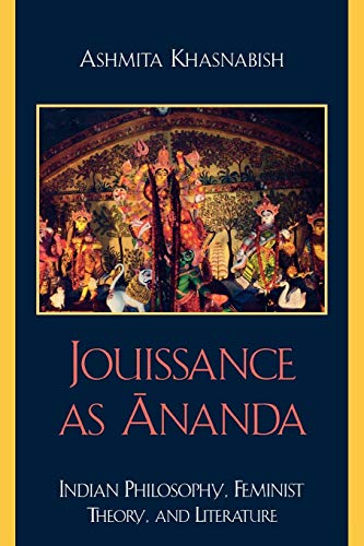 Jouissance as Ananda: Indian Philosophy, Feminist Theory... - Maison & Cuisine en promo à 10.44€