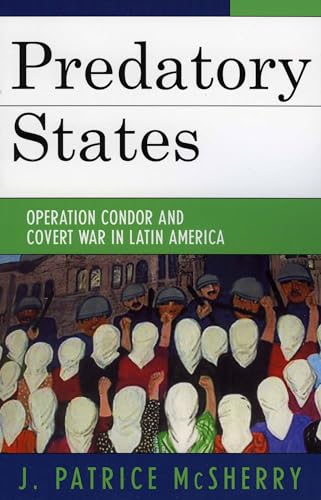 Predatory States: Operation Condor and Covert War in Latin... en promo sur Amazon