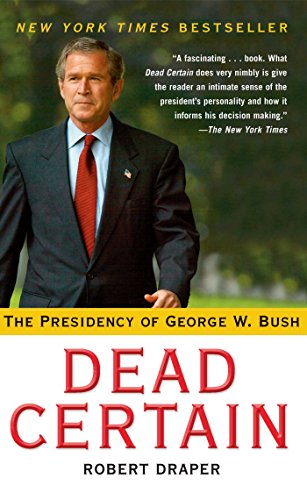 Dead Certain: The Presidency of George W. Bush - Books & eBooks Amazon Germany à 11.20€