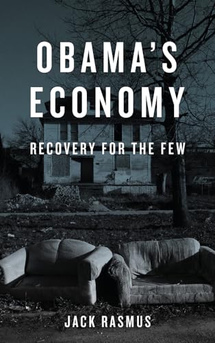 Obama's Economy: Recovery for the Few - Amazon Royaume-Uni à 9.20€