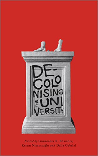 Decolonising the University - Bon plan à 10.18€