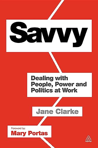 Savvy: Dealing With People, Power And Politics At Work - Amazon Royaume-Uni à 5.00€