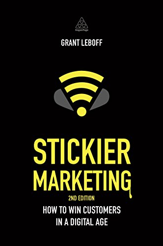 Stickier Marketing: How to Win Customers in a Digital Age - Livres & eBooks Amazon Allemagne à 40.00€