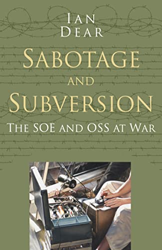 Sabotage and Subversion: The soe and oss at war (Classic... - Amazon Allemagne à 7.33€