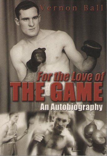 For the Love of the Game: The Vernon Ball Story - Sports & Fitness en promo à 5.72€