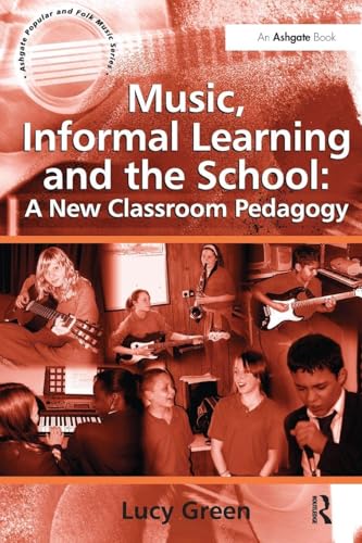 Music, Informal Learning and the School: A New Classroom... - Bon plan à 13.36€