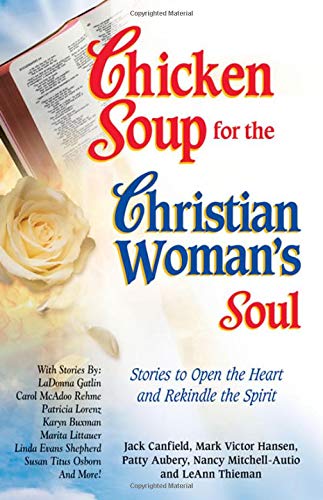 Chicken Soup for the Christian Woman's Soul (Chicken Soup... - Livres & eBooks Amazon Royaume-Uni à 19.31€
