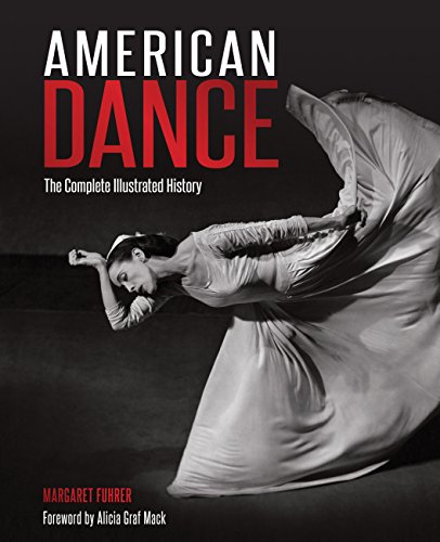 American Dance: The Complete Illustrated History - Livres & eBooks Amazon Italie à 114.50€