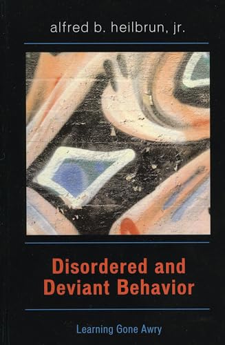 Disordered and Deviant Behavior: Learning Gone Awry - Amazon Italy à 25.65€