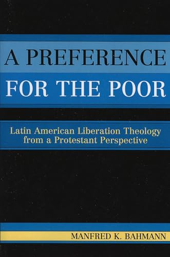 A Preference for the Poor: Latin American Liberation... - Livres & eBooks Amazon Royaume-Uni à 38.99€
