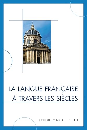 La langue française à travers les siècles - Livres & eBooks en promo à 37.40€