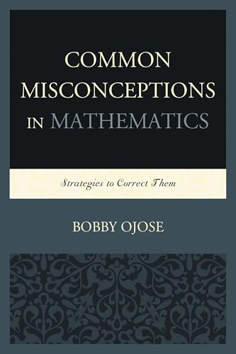 Common Misconceptions in Mathematics: Strategies to Correct... - Amazon Royaume-Uni à 7.03€