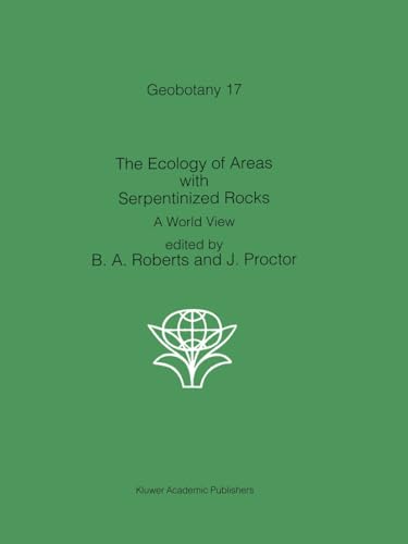 The Ecology of Areas with Serpentized Rocks: A World View:... - Amazon Royaume-Uni à 67.00€