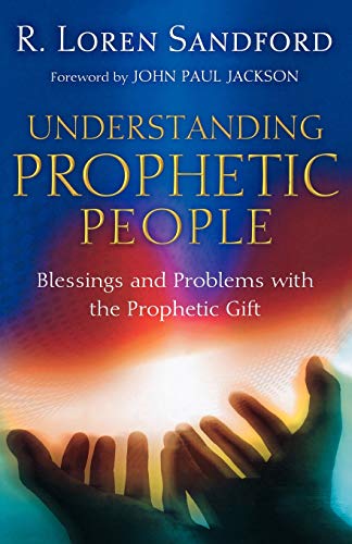 Understanding Prophetic People: Blessings And Problems With... - Livres & eBooks Amazon Royaume-Uni à 3.00€