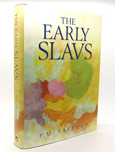 The Early Slavs: Culture and Society in Early Medieval... - Livres & eBooks en promo à 18.45€