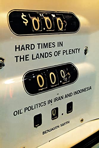 Hard Times in the Lands of Plenty: Oil Politics in Iran and... - Maison & Cuisine Amazon Royaume-Uni à 19.99€