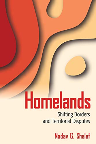 Homelands: Shifting Borders and Territorial Disputes - Livres & eBooks en promo à 22.99€