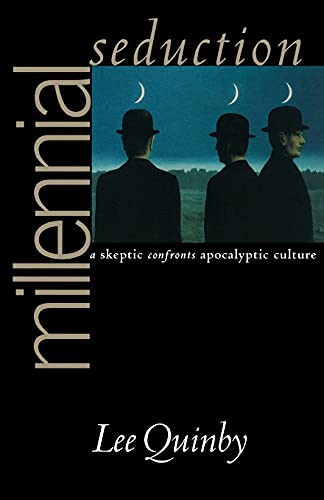 Millennial Seduction: A Skeptic Confronts Apocalyptic... - Livres & eBooks Amazon Espagne à 10.23€