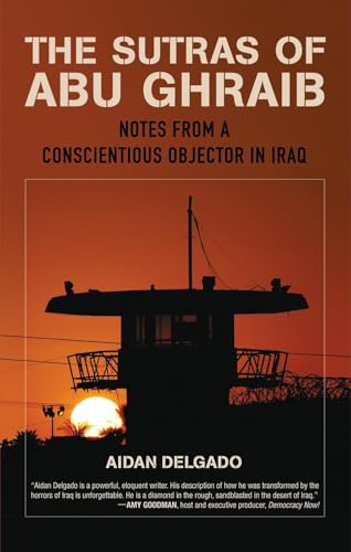 The Sutras of Abu Ghraib: Notes from a Conscientious... - Bricolage & Outils Amazon Italie à 14.42€