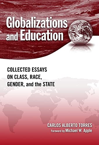 Globalizations and Education: Collected Essays on Class... - Pet Supplies Amazon UK à 27.99€