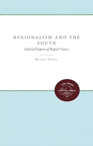 Regionalism and the South: Selected Papers of Rupert Vance... - Amazon Espagne à 33.31€