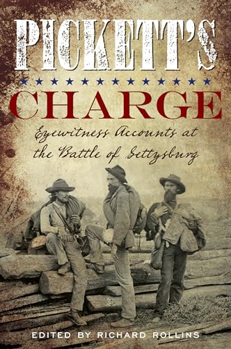 Pickett's Charge: Eyewitness Accounts at the Battle of... - Sports & Fitness Amazon Allemagne à 27.99€