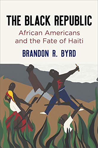 The Black Republic: African Americans and the Fate of Haiti... - Sports & Fitness Amazon Royaume-Uni à 29.95€