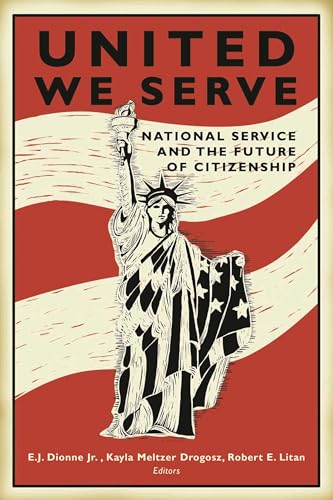 United We Serve: National Service and the Future of... - Livres & eBooks Amazon Royaume-Uni à 21.99€