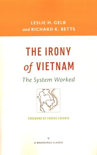 The Irony of Vietnam: The System Worked (A Brookings... - Livres & eBooks Amazon Allemagne à 11.11€