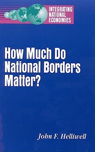 How Much Do National Borders Matter? (Integrating National... - Amazon Royaume-Uni à 18.99€