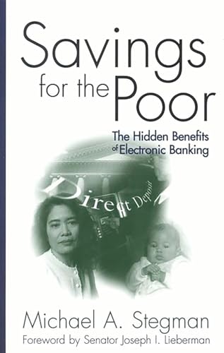 Savings for the Poor: The Hidden Benefits of Electronic... - Livres & eBooks Amazon Royaume-Uni à 19.99€
