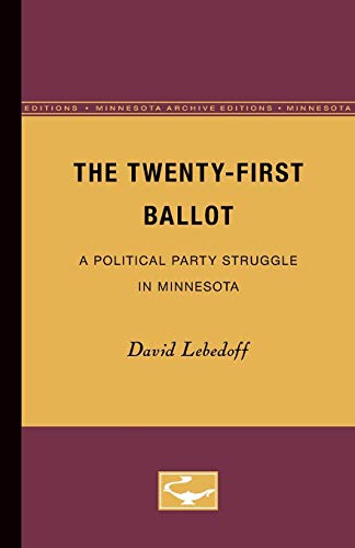 The Twenty-First Ballot: A Political Party Struggle in... - Maison & Cuisine Amazon Royaume-Uni à 55.54€