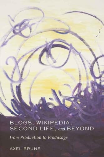 Blogs, Wikipedia, Second Life, and Beyond: From Production... - Amazon Royaume-Uni à 3.91€
