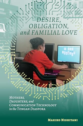 Desire, Obligation, and Familial Love: Mothers, Daughters... - Animalerie Amazon Allemagne à 11.57€