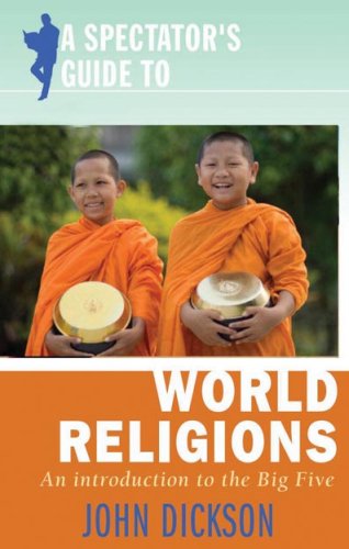 A Spectator's Guide to World Religions: An Introduction to... - Livres & eBooks Amazon Espagne à 83.10€