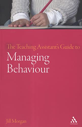 The Teaching Assistant's Guide to Managing Behaviour... - Books & eBooks Amazon UK à 7.00€
