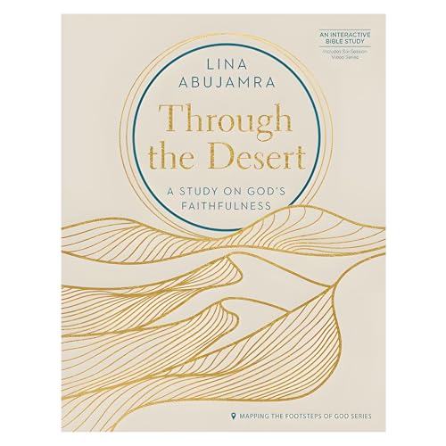 Through the Desert: A Study on God’s Faithfulness: A Study... - Livres & eBooks Amazon Allemagne à 4.16€