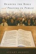 Reading the Bible and Praying in Public: The Public Reading... - Livres & eBooks Amazon Royaume-Uni à 1.25€