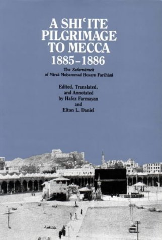 A Shi'ite Pilgrimage to Mecca, 1885-1886: Safarnameh of... - Auto & Moto Amazon Allemagne à 7.99€