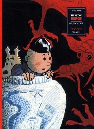 The Art Of Herge: Inventor Of Tintin: Volume 1: 1907-1937 - Livres & eBooks en promo à 191.93€