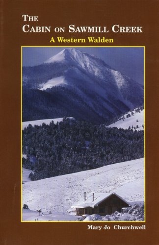 The Cabin on Sawmill Creek: A Western Walden - Bricolage & Outils Amazon Italie à 15.00€