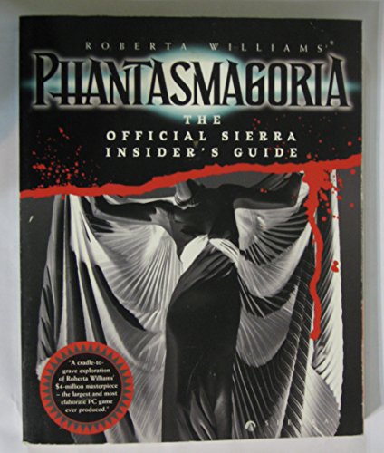 The Official Sierra Insider's Guide: Phantasmagoria - Livres & eBooks Amazon Espagne à 98.04€