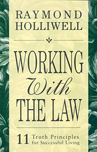 Working With the Law: 11 Truth Principles for Successful... - Deal du jour à 4.59€