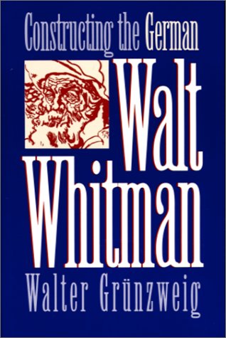 Constructing the German Walt Whitman (Iowa Whitman) - Livres & eBooks Amazon Espagne à 41.73€